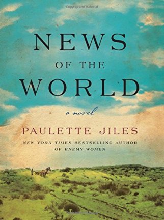 News of the World by Paulette Jiles (cover) Image: a prairie landscape under a big blue cloud filled sky