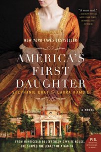America's First Daughter by Stephanie Dray and Laura Kamoie (cover)
