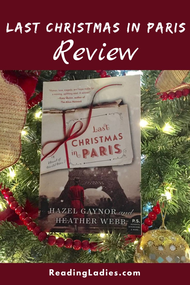 Last Christmas in Paris by Hazel Gaynor and Heather Webb cover (image: a packet of old letters tied with a red ribbon in the foreground and a partical view of the Eifel Tower in the background)