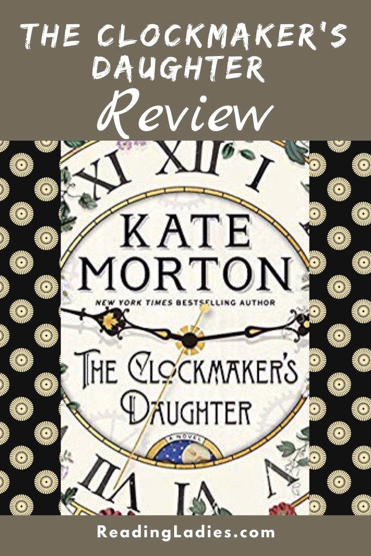The Clockmaker's Daughter by Kate Morton (cover) Image: a close up picture of a clock face with roman numerals...title and author printed above and below the hands