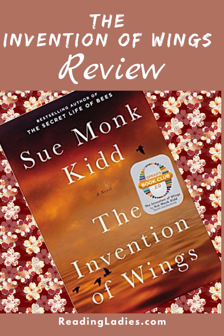 The Invention of Wings by Sue Monk Kidd (cover) Image: white text over a reddish orangish landscape that has birds flying low over the water
