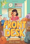 Front Desk by Kelly Yang (cover) ...young girl talking on the phone standing behind a desk