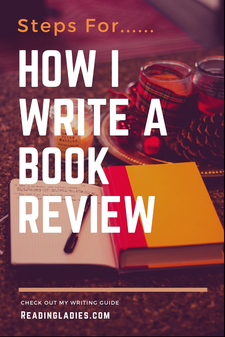 How I Write a Fiction Book Review  Reading Ladies
