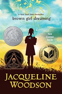 Brown Girl Dreaming by Jacqueline Woodson (cover)