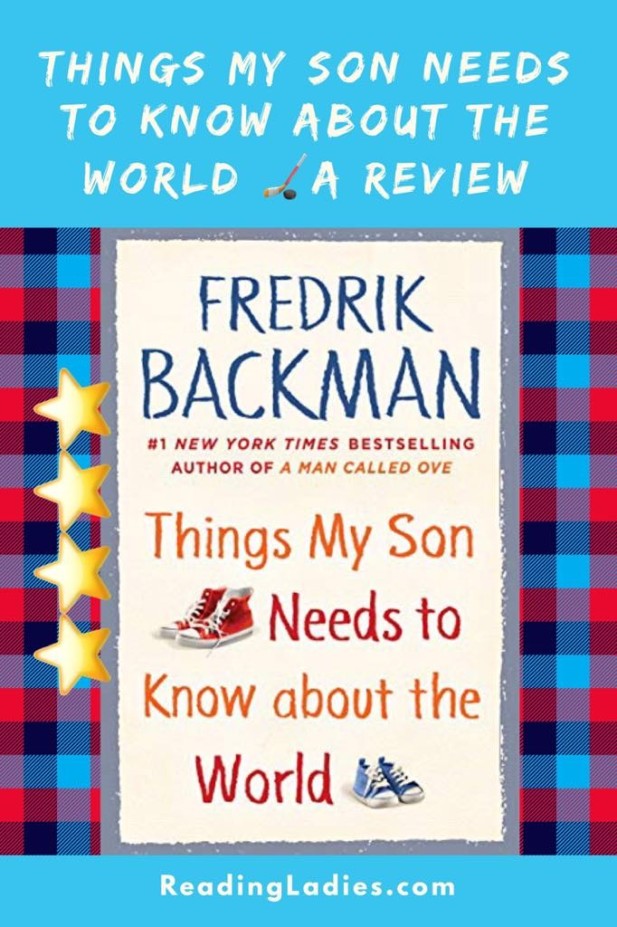 Things My Son Needs to Know About the World Review