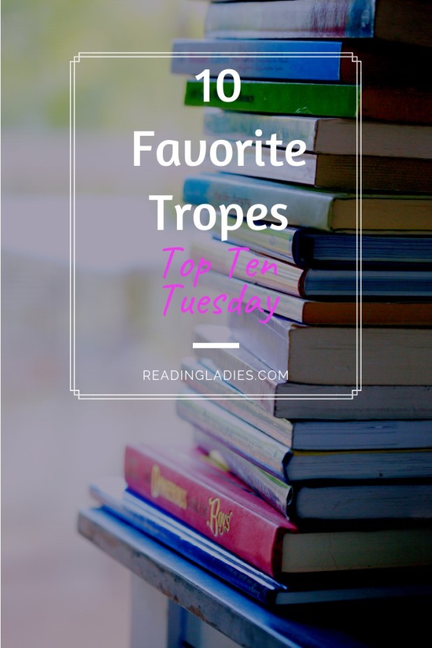 Favorite Literary Tropes
