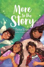 More to the Story by Hena Khan (cover) four girls lying on their backs forming a circle on the floor with their heads nearly touching