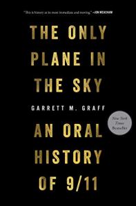 The Only Plane in the Sky: An Oral History of 9/11 by Garrett M. Graff (cover)