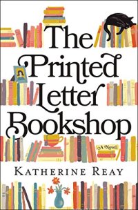The Printed Letter Bookshop by Katherine Reay (cover)