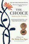 The Choice by Dr. Edith Eva Eger (cover) Image: black text on a white background and a black stemmed reddish flower is placed on the entire left margin