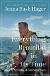 Everything Beautiful in its Time by Jenna Bush Hager (cover) Image: Jenna Bush as a young girl with her grandfather in a boat