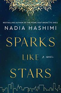 Gold and Sparks Like Stars by Nadia Hashimi (cover) Image: white text against a dark blue background
