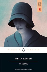 Passing by Nella Larsen (cover) Black and White Image: a young woman in a coat and hat pulled down to shade her eyes