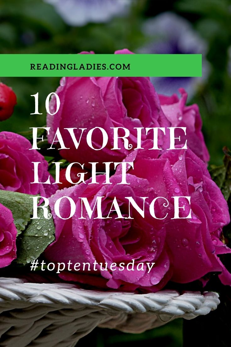 20 Favorite Light Romance (white text over a background picture of pink roses lying in a white wicker basket)