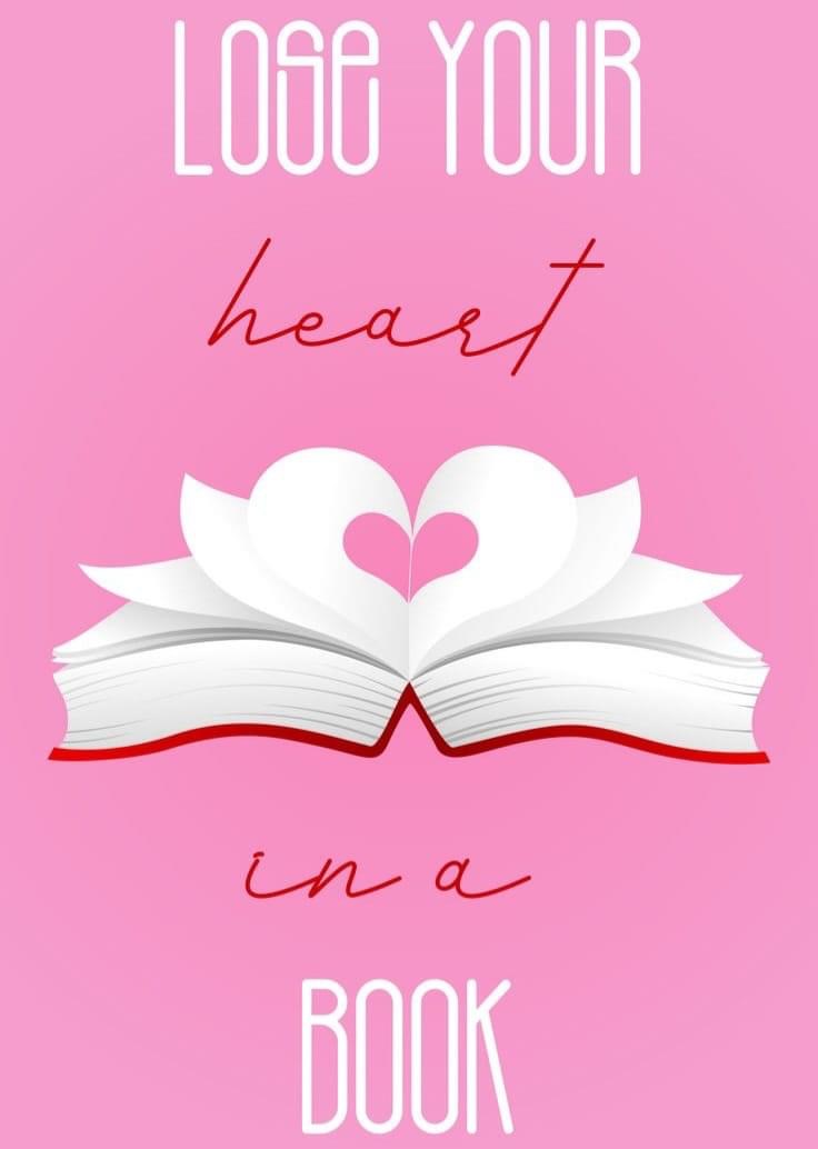 lose your heart in a book (white text above and below an open book with the center pages forming a heart...all on a lilac pink background)