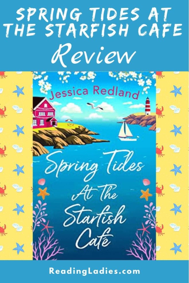 Spring Tides at the Starfish Cafe by Jessica Redland (cover) Image: a rustic red cafe sits on the bluff overlooking an inlet....a sailboat sails in the water and a lighthouse sits on the opposite bluff